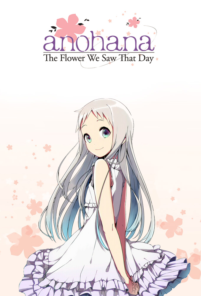 108101-anohana-the-flower-we-saw-that-day-anohana-the-flower-we-saw-that-day-poster.jpg